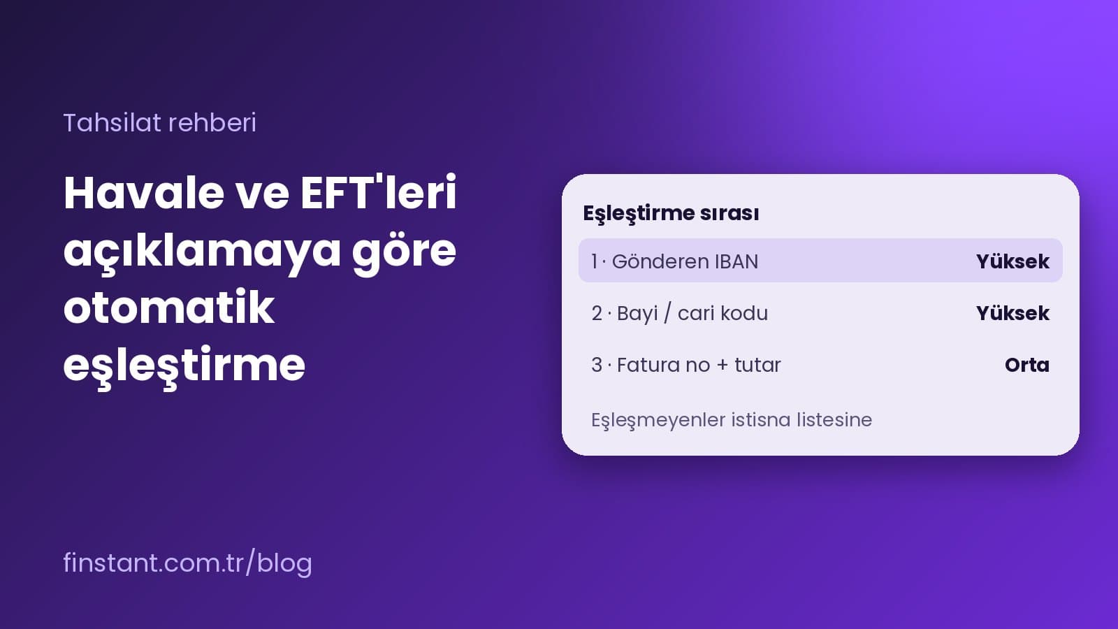 Bayi ağı, abonelik ve günde binlerce EFT alan işletmeler için havale ve EFT'lerin banka açıklamasına göre cari hesaplarla otomatik eşleştirilmesi: kural sırası, bayi kodu, istisna listesi. Havale ve EFT'ler Banka Açıklamasına Göre Nasıl Otomatik Eşleştirilir? (Bayi, Abonelik, Yüksek Hacim)